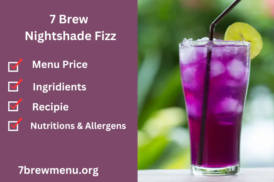 7 Brew NightShade fizz